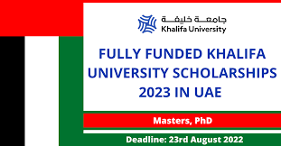 Fully Funded Khalifa University Scholarships 2023 in UAE
