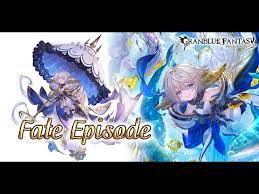 Granblue fantasy replay fate episode