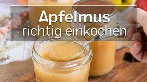 Apfelmus einkochen & haltbar machen | Anleitung | eat.de - YouTube
