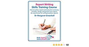 We did not find results for: Report Writing Skills Training Course How To Write A Report And Executive Summary And Plan Design And Present Your Report An Easy Format For Writi Lots Of Exercises And Free Downloadable Workbook