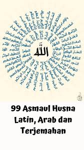 Berikut bacaan asmaul husna latin beserta artinya. 99 Asmaul Husna Latin Arab Dan Terjemahan For Android Apk Download
