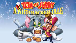 Watch Tom and Jerry A Nutcracker Tale - Stream Movies