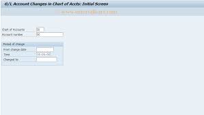Fsp4 Sap Tcode G L Account Changes In Chart Accounts