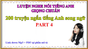 200 truyện ngắn tiếng Anh song ngữ || Luyện nghe nói tiếng Anh qua truyện  ngắn part 4 | truyện tiếng anh song ngữ | List kiến thức học ngoại ngữ hiệu