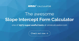 Slope Intercept Form Calculator
