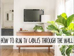 How To Run Tv Cables Through The Wall