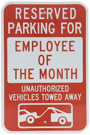 Buy New Reserved Employee Of Month Parking Business Sign