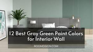 12 best gray green paint colors for