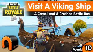 Fortnite fans may be happy to hear that these do not need to be visited all in one game, so players can simply collect these while. Visit A Viking Ship A Camel And A Crashed Battle Bus Fortnite Youtube