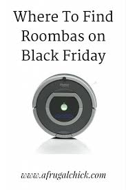 Where To Buy A Roomba On Black Friday Cyber Monday