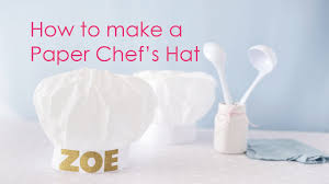 How To Make A Paper Chefs Hat
