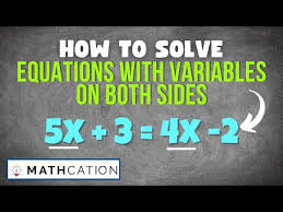 Equations With Variables On Both Sides