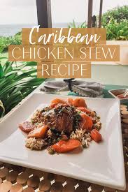 So come, explore our map of the world's fried chickens and delve into the recipes. Recipes Around The World Caribbean Chicken Stew The Blonde Abroad Recipes Whole Food Recipes Stew Recipes
