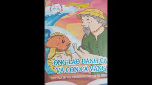 Truyện cổ tích thế giới: Ông lão đánh cá và con cá vàng | truyện cổ tích  thế giới - Truyen.nega.vn