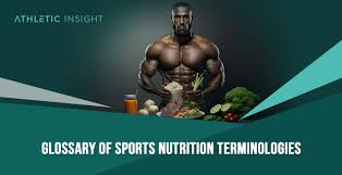 sports nutrition terminologies