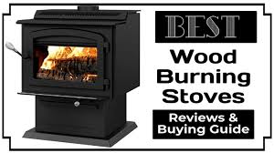 The 6 Best Wood Burning Stoves Reviews