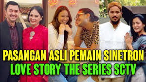 We did not find results for: Pasangan Asli Pemain Sinetron Love Story The Series Sctv Terbaru Youtube
