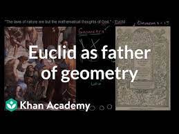 Try the given examples, or type in your own problem and check your. Euclid As The Father Of Geometry Video Khan Academy