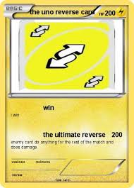 Log in or sign up to leave a comment log in sign up. Pokemon The Uno Reverse Card