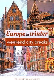 best winter weekend getaways in europe