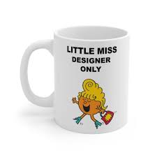 Little Miss 'designer Only' Mug Personalized Gift - Etsy