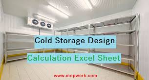 It is a useful tool for getting knowledge about products and plays an important role in monitoring product levels. Download Cold Storage Design Calculation Excel Sheet