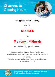 Labour day is an annual holiday in western australia. Closed For Labour Day Public Holiday On Monday March 1st Shire Of Augusta Margaret River Libraries
