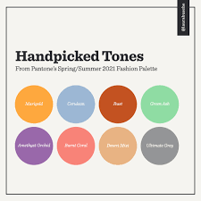 Infused with a genuine authenticity that continues to be increasingly important, colors for spring/summer 2021 combine a level of comfort and relaxation with sparks of energy that encourage and uplift our moods. Handpicked Tones Pantone S 2021 Fashion Palette Laura Busche