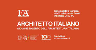 Premi "Architetto italiano" e "Giovane Talento dell'Architettura ...