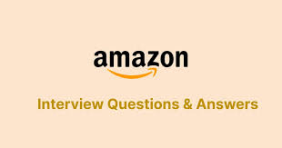 top amazon interview questions and tips
