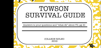 We're excited to help you find the tools you need for your next project. Towson Survival Guide The Towerlight
