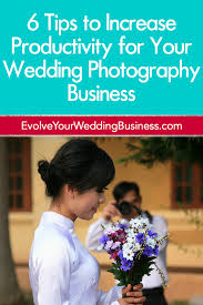 First and foremost, while i am an attorney, i'm not your attorney. 6 Tips To Increase Productivity For Your Wedding Photography Business Evolve Your Wedding Business Wedding Business Marketing Strategy