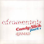 Afromentals: Candy Slick, Pt. 1