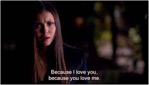 Vote for the lines that are so good they're scary. Love Quotes From Vampire Diaries Quotesgram