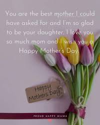 Happy mothers day quotes from son to mother. 25 Happy Mother S Day Quotes From Daughter To Mother Etandoz