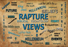 Various Rapture Views And Terms Rapture Bible Truth