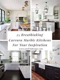 25 breathtaking carrara marble kitchens
