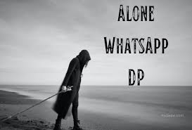 alone whatsapp dp for profile