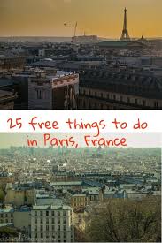top 25 free things to do in paris