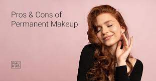 pros and cons of permanent makeup pmuhub