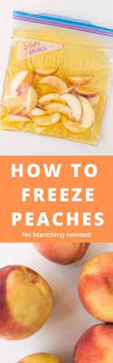 how to freeze peaches without blanching