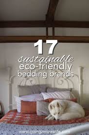 17 Sustainable Bedding Brands Going