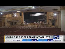 mobile saenger theatre repairs complete