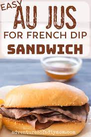 au jus recipe for french dip sandwiches