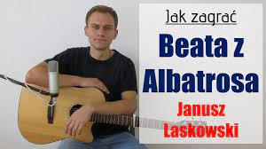 212 Jak zagrać na gitarze Beata z Albatrosa - Janusz Laskowski -  JakZagrac.pl - YouTube