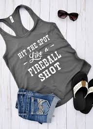 Hit The Spot Like A Fireball Shot Rodeo Tank Whiskey Tank Party Tank Country Girl Tank Country Thunder Concert Shirt Countr