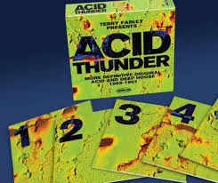 Terry Farley Presents Acid Thunder More Definitive Acid