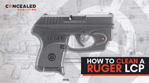 how to clean a ruger lcp pistol you