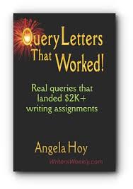 From my recent webinar on query letters, i've learned that writers continue to but i believe very much in my query letter template, which you'll find in the second page of the pdf. Query Letters That Worked Real Queries That Landed 2k Writing Assignments Second Edition By Angela