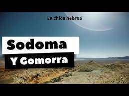 sodoma y gomorra en la actualidad you